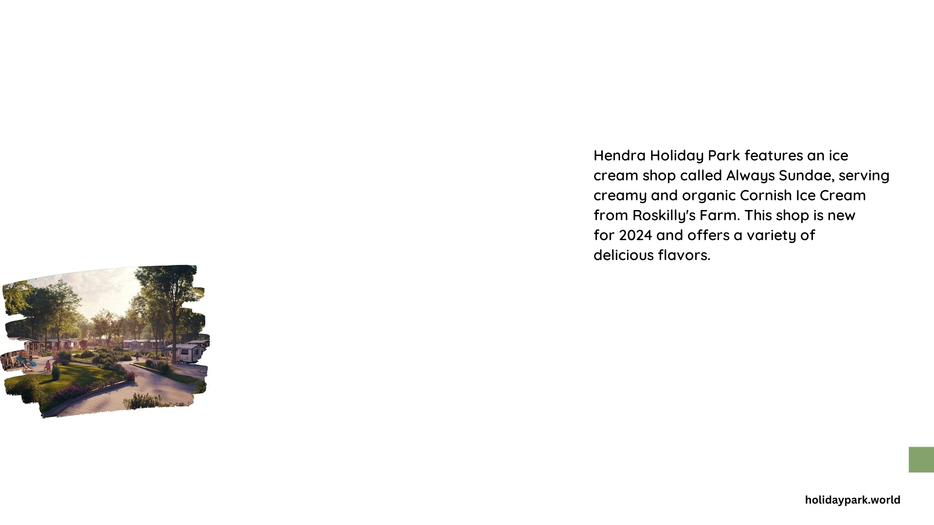 Hendra Holiday Park Ice Cream